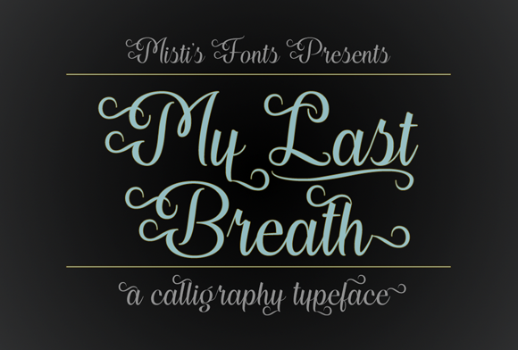 My Last Breath: A Script Typeface for Elegant Branding