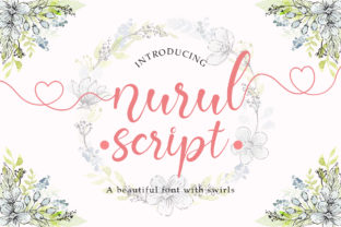 Nurul: A Sweet Script Font for Makers