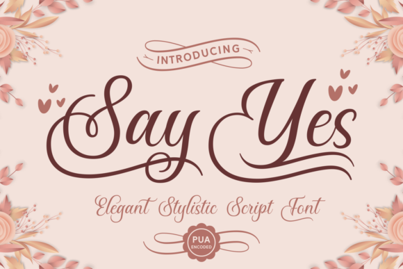 Say Yes: A Script Font for Elegant Branding