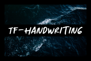 TF Handwriting: The Authentic Script Font for Digital Campaigns